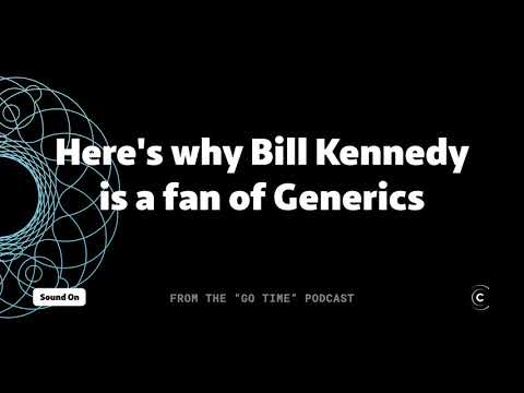 Bill Kennedy is excited about Generics for Go