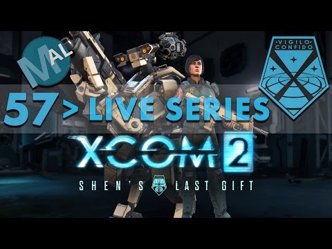 XCOM 2 | ADVENT NETWORK TOWER | SHEN'S LAST GIFT | LET'S PLAY | PART 57