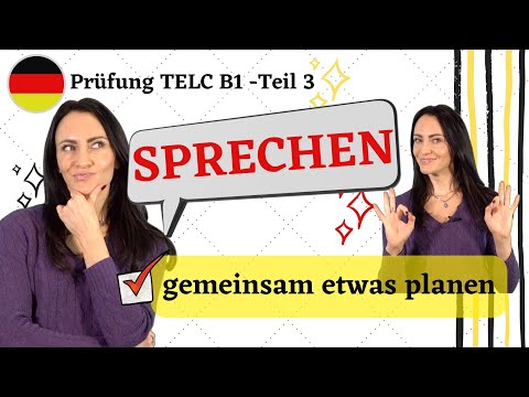 🇩🇪 TELC B1 SPRECHEN Teil 3