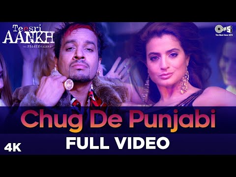 Jazzy B Song | Chug De Punjabi - Teesri Aankh | Ameesha Patel | Popular Punjabi Songs