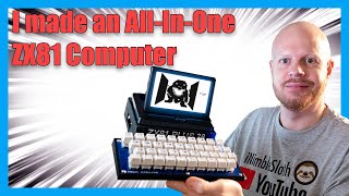 I built an All-In-One ZX81 | ZX81 Case | Voting Finished | Part 5 | #zx81