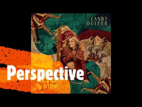 CANDY DULFER - PERSPECTIVE FT. DURAND BERNARR, ARON HODEK & PHILIP LASSITER (2022)