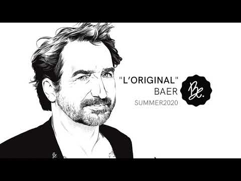 Bon Entendeur : "l'Original", Baer, Summer 2020