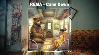 Download lagu Rema - Calm Down mp3
