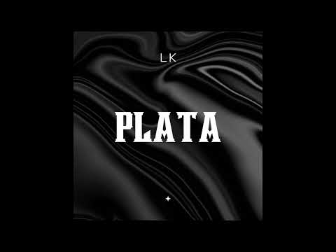 LK - Plata (prod VamzBeatz)