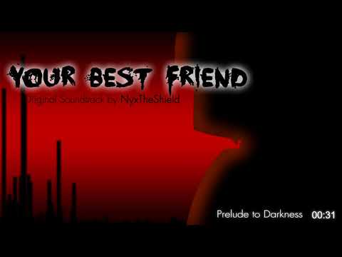 Your Best Friend OST - Prelude To Darkness