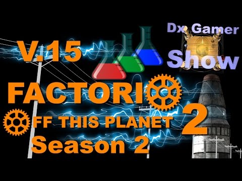 Factorio (0.15.3) Off this Planet - Season 2 - Episode 2