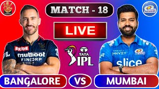 🔴Live: Bangalore vs Mumbai | RCB Vs MI Live Scores & Commentary | Only in India | LIVE IPL 2022