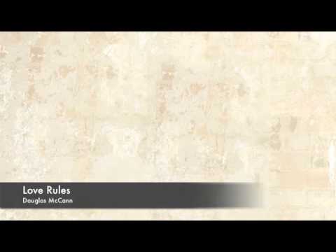 'Love Rules' by Douglas McCann - Paul Barton, piano