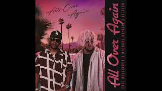 Michael Minelli x Eric Bellinger - All Over Again