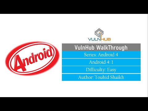 Android 4: 1 || VulnHub Complete Walkthrough