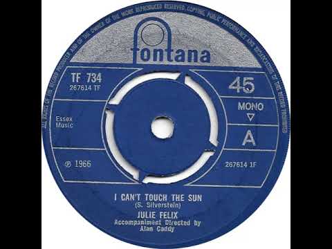 UK New Entry 1966 (273) Julie Felix - I Can't Touch The Sun