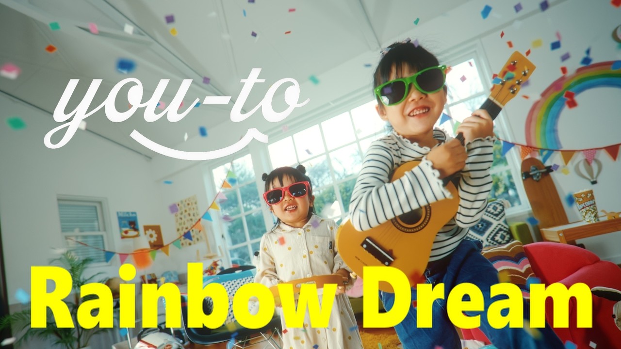 you-to Rainbow Dream