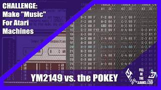 Challenge: Make a Chip Tune on an Atari Machine: AtariST  vs Atari7800 : YM vs Pokey