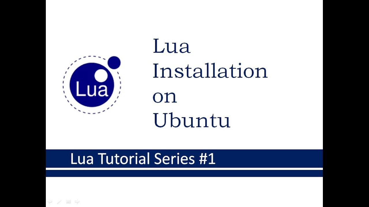How to install Lua on Ubuntu Operating System  # Tutorial -1