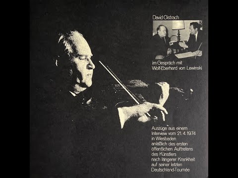 David Oistrakh Interview with Wolf-Eberhard von Lewinsky (with English subtitles + musical excerpts)