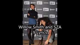 9 - Willow Smith and SZA lyrics
