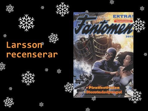 Larsson recenserar #78 - Fantomen Julalbum 2017