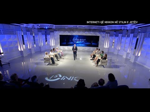 Opinion - Interneti qe ndikon ne stilin e jetes! (11 korrik 2018)