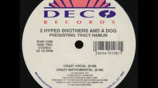 2 Hyped Brothers And A Dog - Swing (To The Music) (Crazy Vocal)