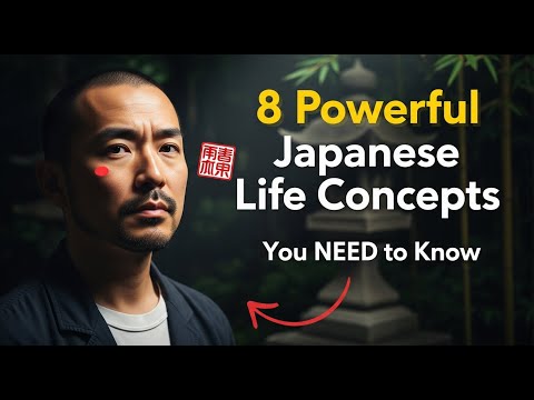 8 Japanese Concepts That Can Change Your Life