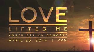 LOVE Lifted Me: Gospel Concert