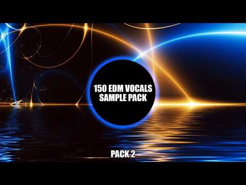 TOP 150 EDM Trap Dubstep House Electro PRE DROP VOCALS SAMPLE PACK 2018 Vol. 2 [Free Download]
