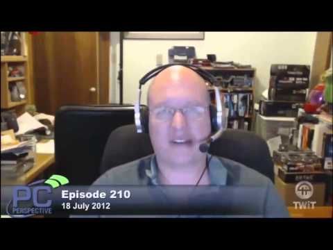 PC Perspective Podcast #210 - 07/19/2012