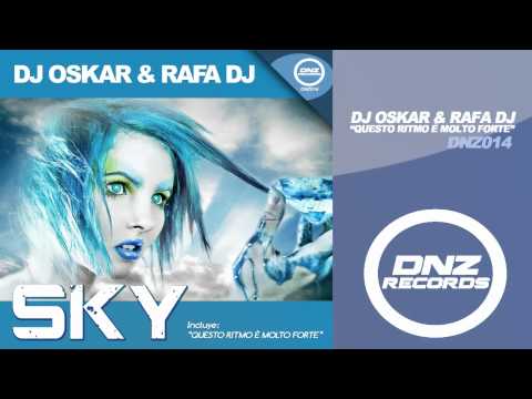 DNZ014 // DJ OSKAR & RAFA DJ - QUESTO RITMO È MOLTO FORTE
