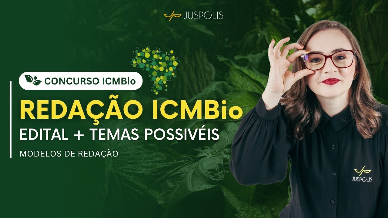 REDAÇÃO ICMBio - EDITAL + TEMAS POSSÍVEIS + MODELO DE REDAÇÃO - Profe Ariane Budke