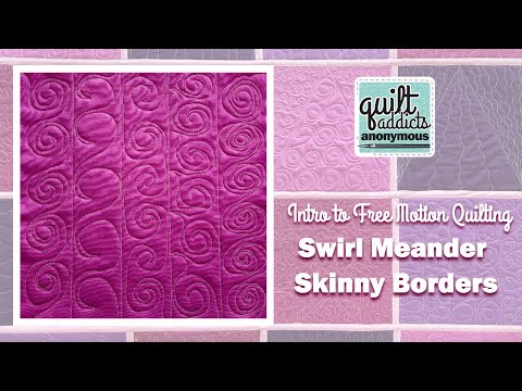 Quilting Swirls in Skinny Borders - Intro to Free Motion Quilting