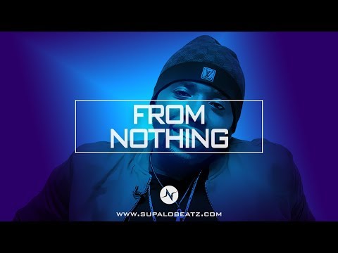 [FREE] YFN Lucci Type Beat Feat Quavo Type Beat "From Nothing" | SupaLOBeatz