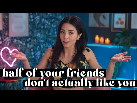 你所有朋友中只有一半是真正喜歡你的 (Only half of your friends actually like you, according to science)