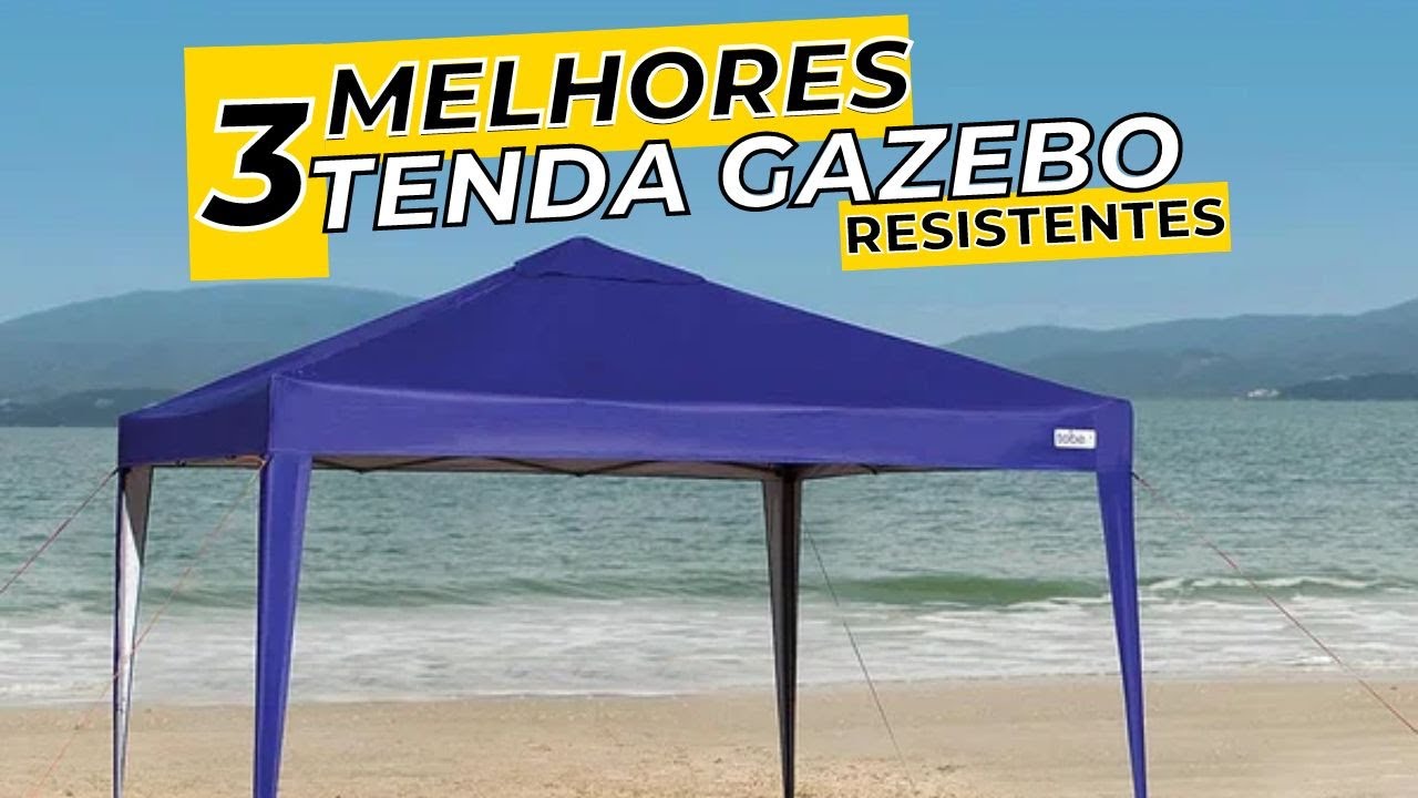 Guia Definitivo: Qual é a Melhor Tenda Gazebo para Você?