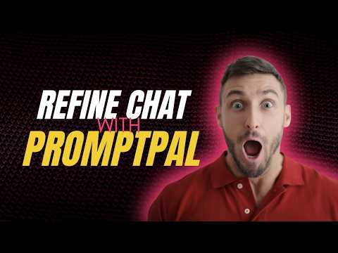 Refine Prompt With Promptpal
