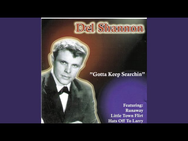 Del Shannon – el hombre detrás de Runaway
