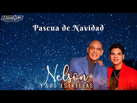 Pascua de Navidad - @Nelsonysusestrellas (Video Lyric Oficial)