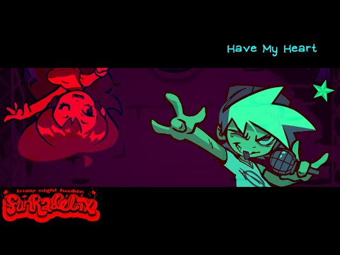 Have My Heart: BF & GF Mashup [FNF: Funkadelix]