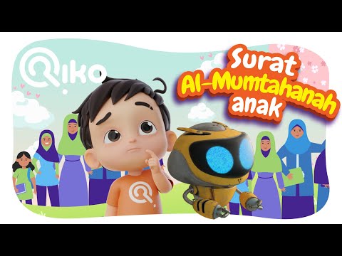 Murottal Anak Surat Al-Mumtahanah - Riko The Series (Qur'an Recitation for Kids)