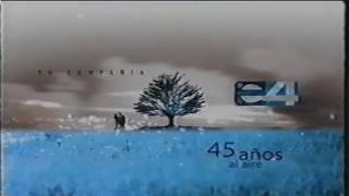 Identificaciones de Estación Cuatro (Canal 4 Guadalajara) - 45 años al aire - 2004-2006
