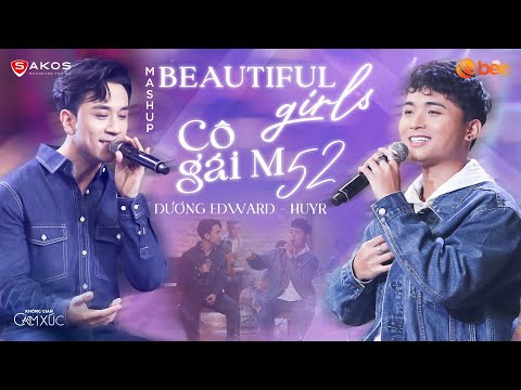 Siêu ngọt ngào với CÔ GÁI M52 x BEAUTIFUL GIRLS của HUYR & DƯƠNG EDWARD | Live at Không Gian Cảm Xúc
