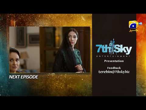 Tere Bin Episode 55 Teaser - HAR PAL GEO