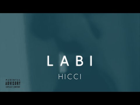 Hicci - "Labi" (Official Lyric Video)