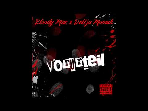 Bloody Mac x Delija Momak - Vorurteil
