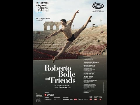 operaclassica: video highlights Roberto Bolle and friends, 22 Luglio 2025
