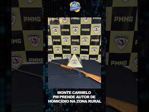 MONTE CARMELO – PM PRENDE AUTOR DE HOMICÍDIO NA ZONA RURAL