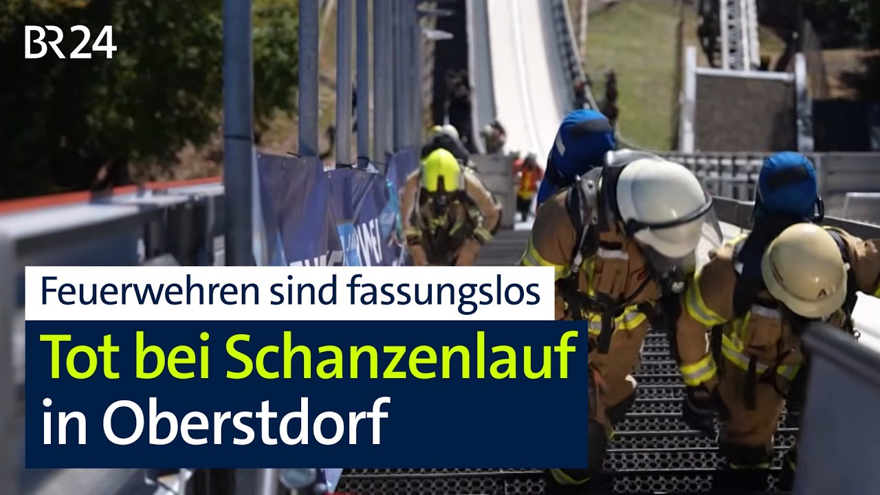 Feuerwehrmann stirbt bei Schanzenlauf in Oberstdorf | Abendschau | BR24