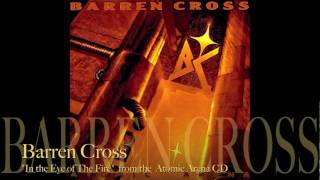 Barren Cross &quot;In the eye of the fire&quot;