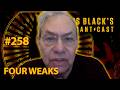 Four Weaks | Lewis Black's Rantcast #258