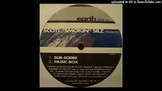 Scott ''Smokin'' Silz - Music Box